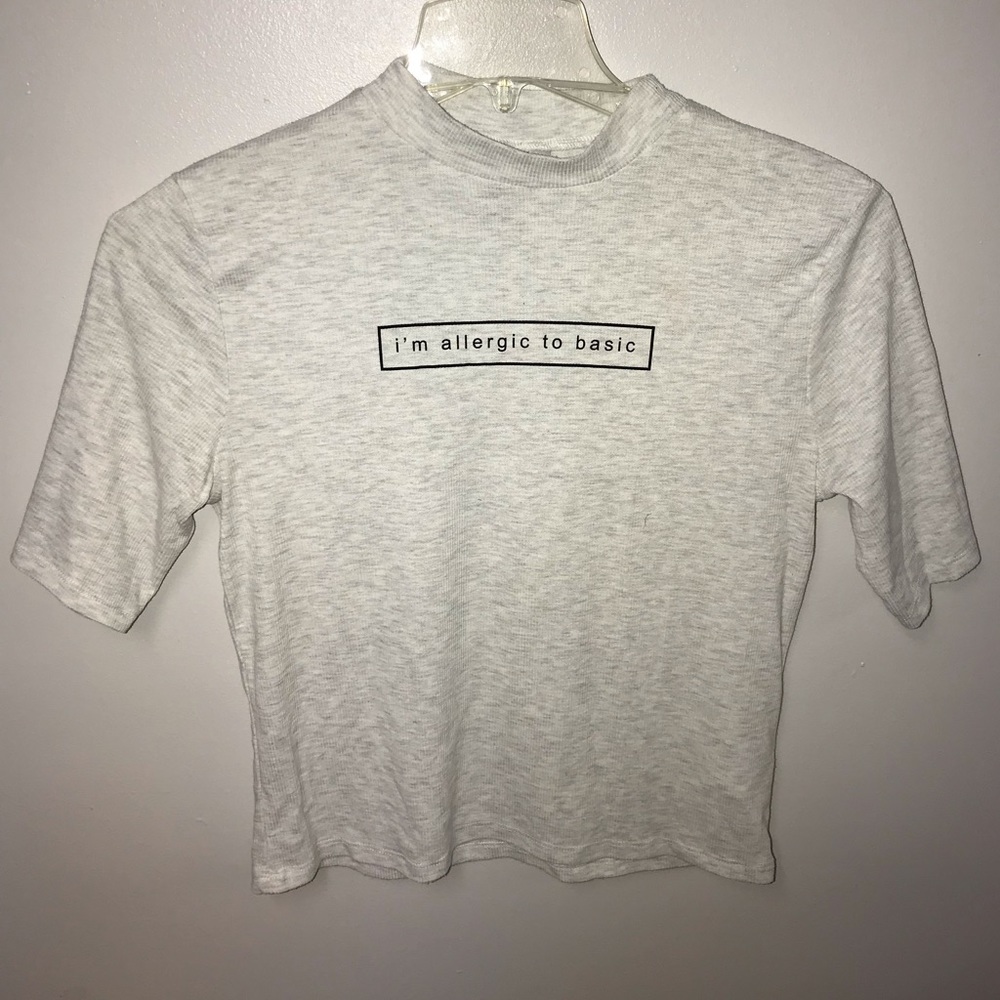 H&M “ Im allergic to basic” top